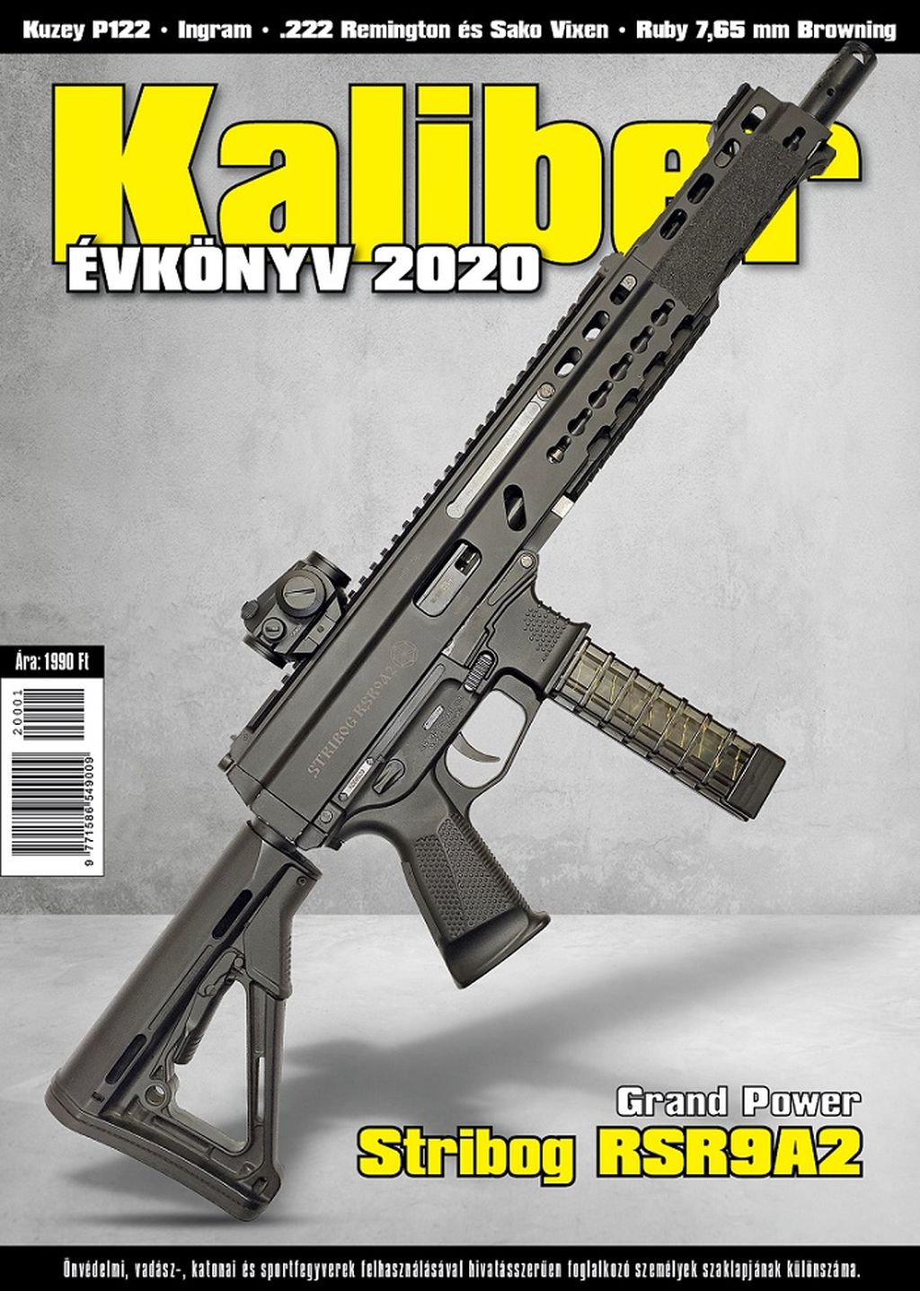 Grand Power Stribog Rsr9A2 9×19 mm Luger öntöltő karabély – 2. rész