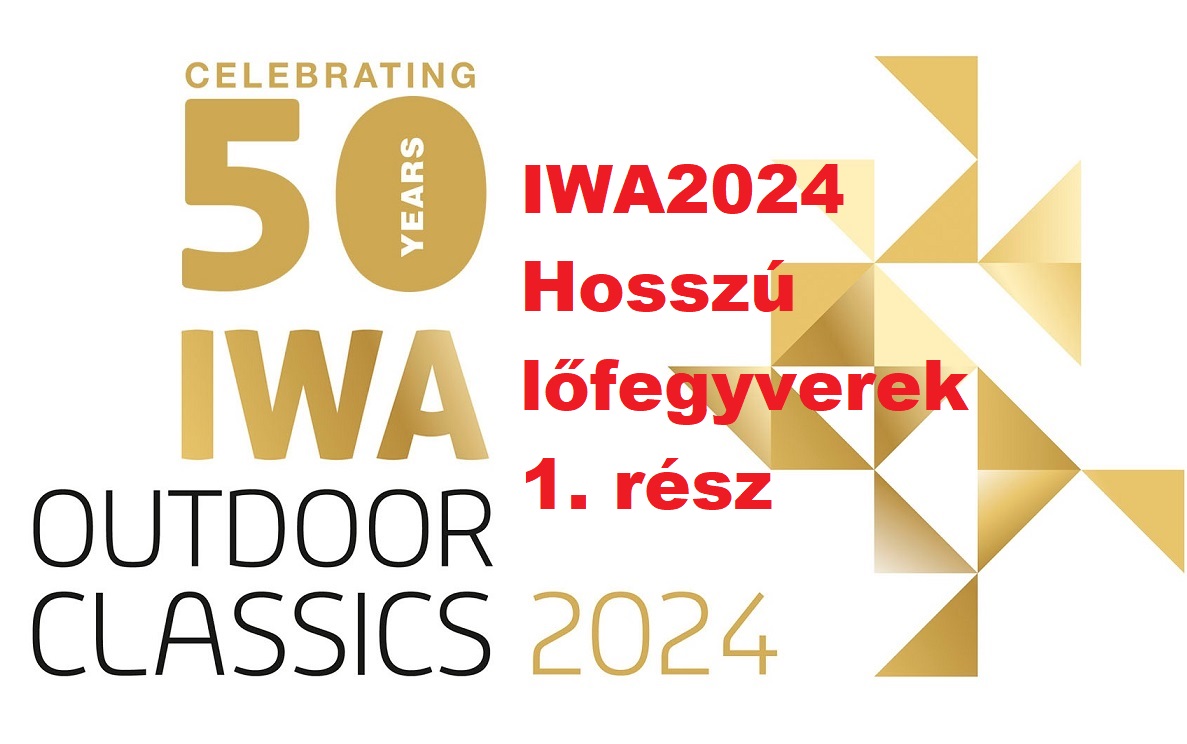 IWA2024 golyós és sörétes puskák 1. rész