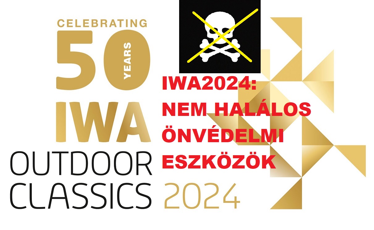 IWA 2024: Nem halálos önvédelmi eszközök