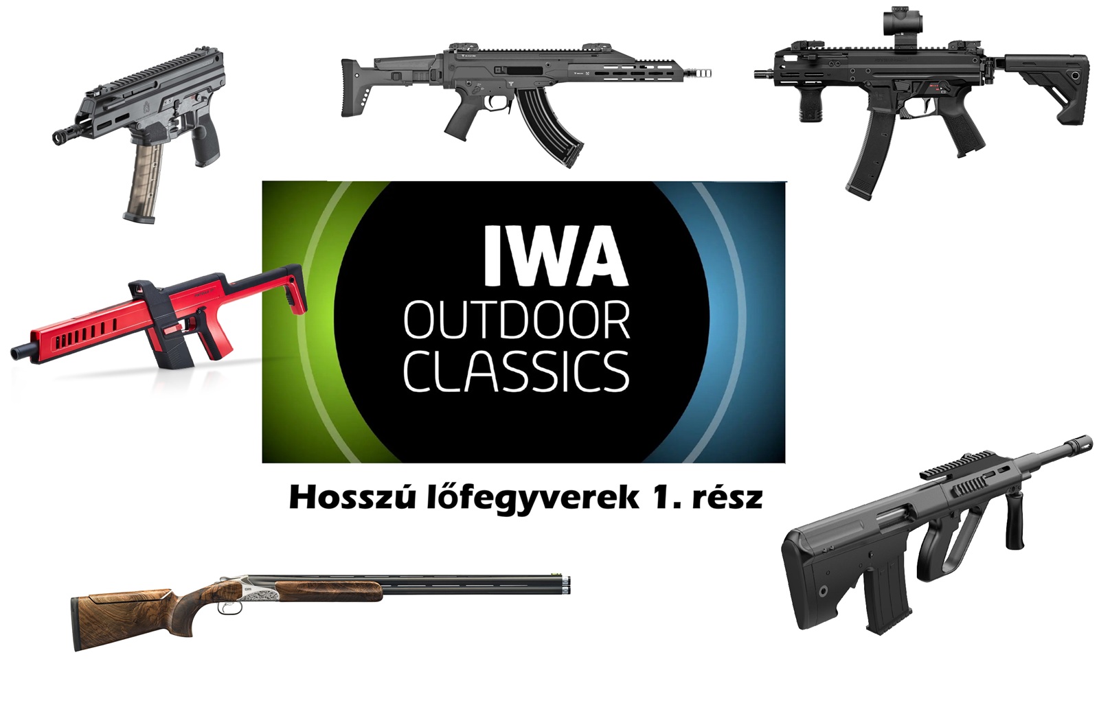 IWA 2025 - Puskák (hosszú lőfegyverek), 1. rész