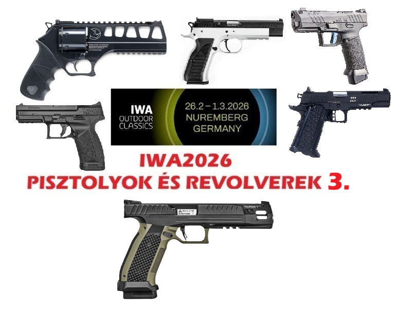 IWA2026 Pisztolyok és revolverek - 3. rész